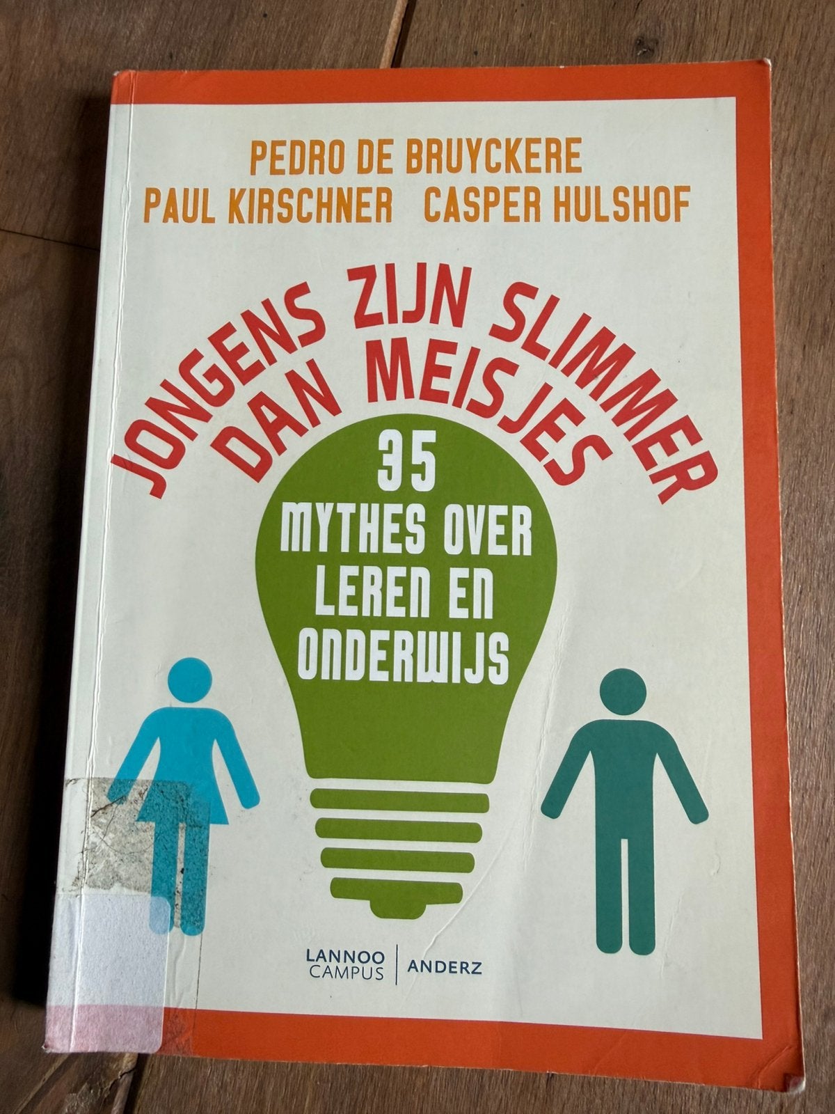Casper Hulshof - Jongens zijn slimmer dan meisjes, Gelezen, Sociale wetenschap, Ophalen of Verzenden, Casper Hulshof; Paul Kirschner; Pedro De Bruyckere