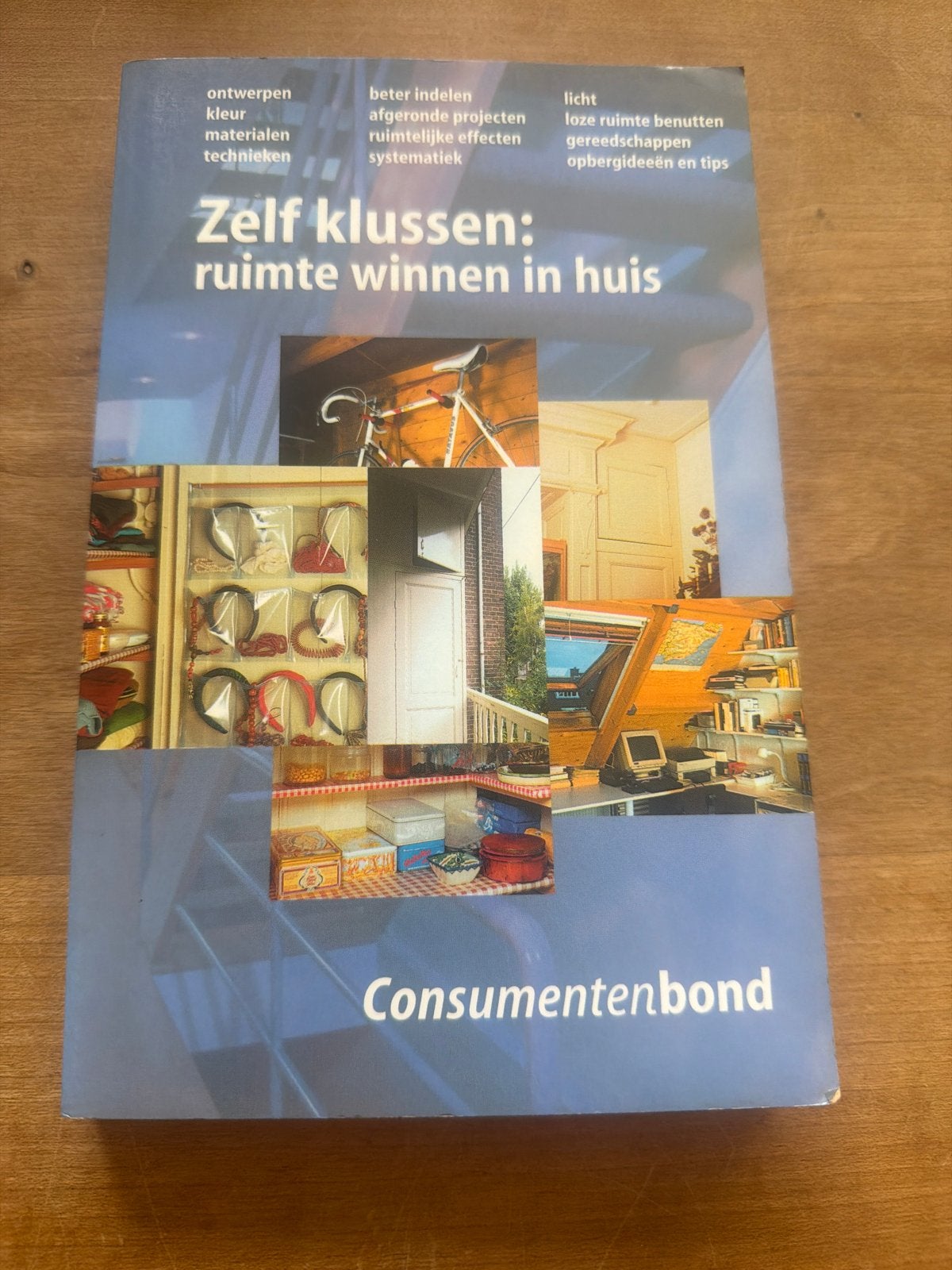 Zelf klussen: ruimte winnen in huis - Consumentenbond, Boeken, Ophalen of Verzenden, Gelezen, Klussen