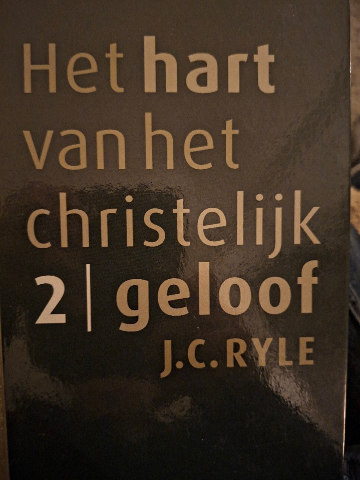 Het hart van het Christelijk geloof. J.C.Ryle, Boeken, Ophalen of Verzenden, Gelezen, Ryle