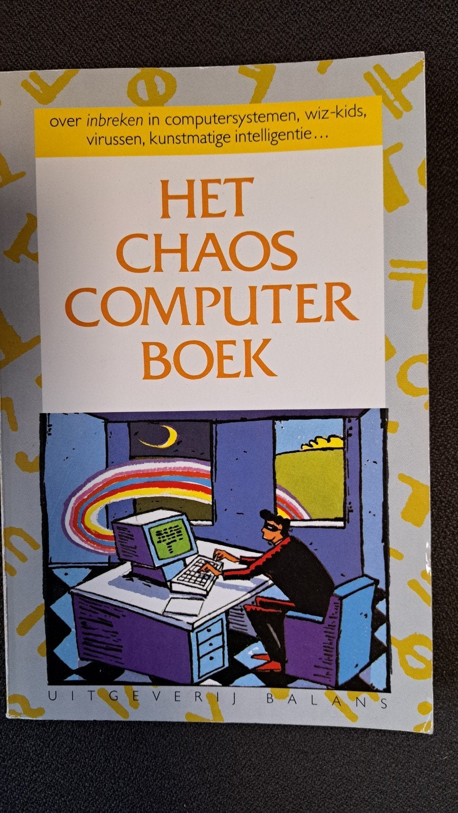 Het Chaos Computer Boek - Inbreken, virussen, AI, Ophalen of Verzenden, Gelezen, Vakgebied of Industrie, Diverse auteurs (Chaos Computer Club)
