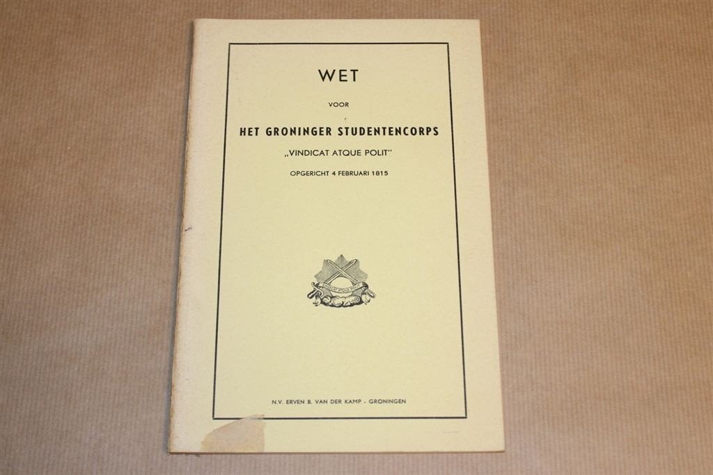 Wet voor het Groninger Studentencorps Vindicat ca 1960, Ophalen of Verzenden, Gelezen
