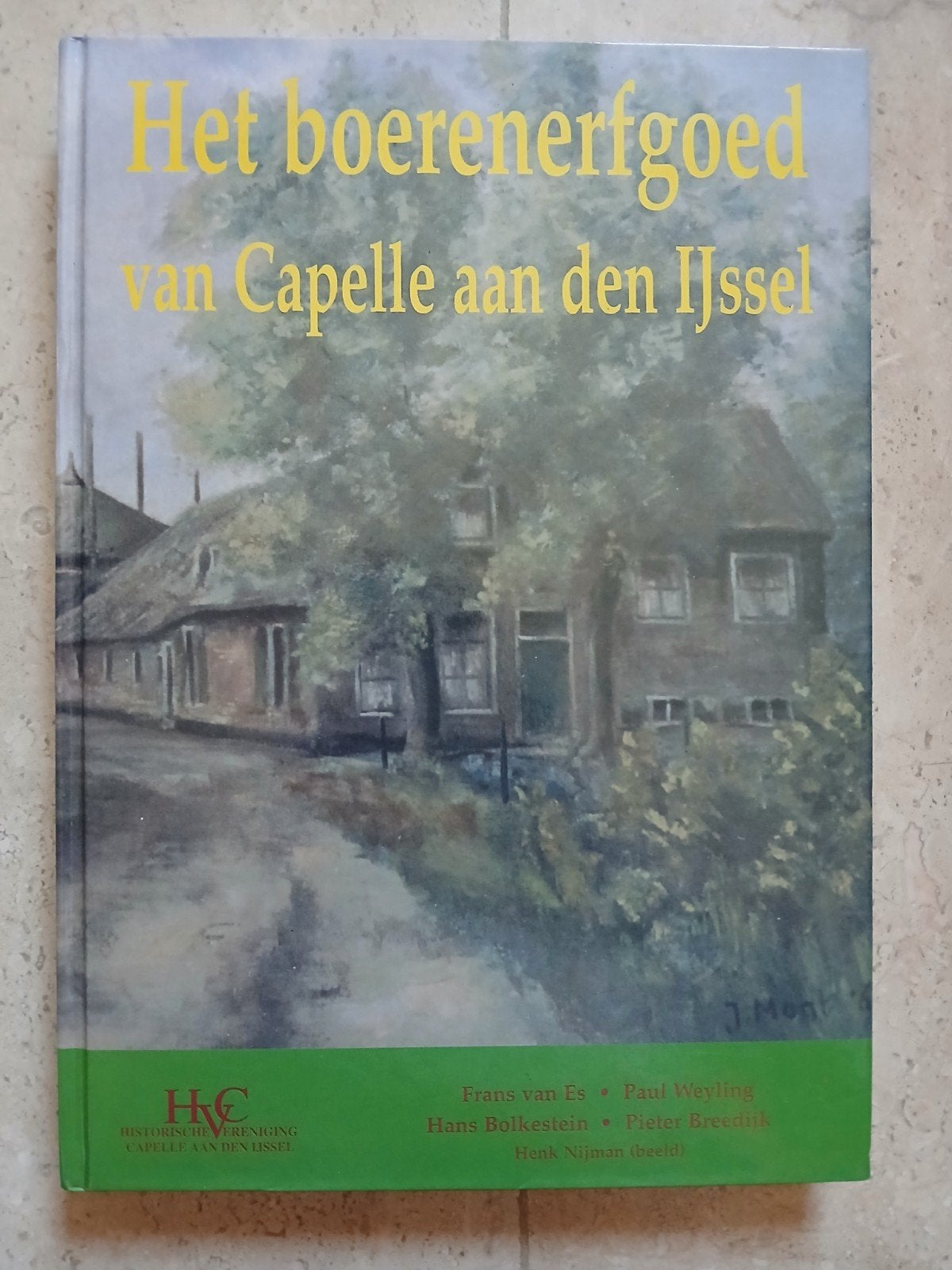 Het boerenerfgoed van Capelle aan den IJssel, Boeken, Ophalen of Verzenden, Zo goed als nieuw