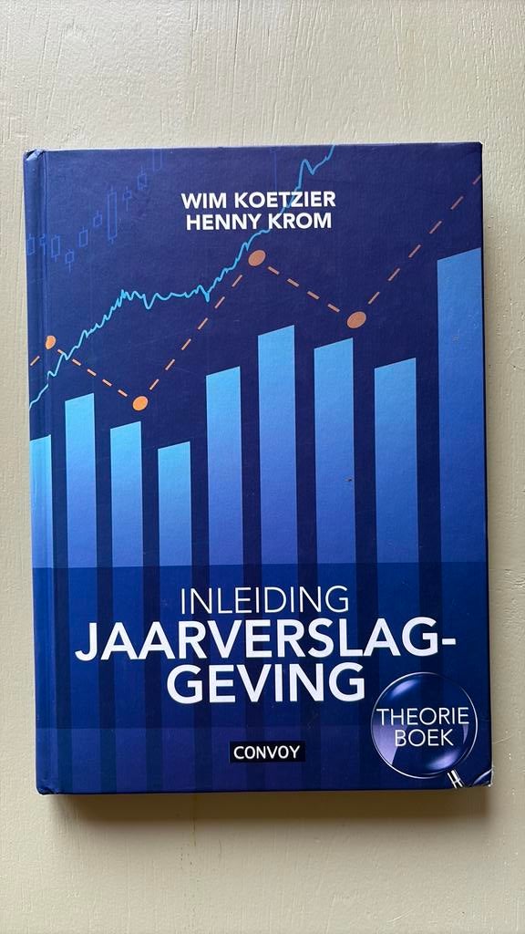 Inleiding Jaarverslaggeving Theorieboek, Koetzier en Krom, Ophalen of Verzenden, Gamma, Zo goed als nieuw, HBO