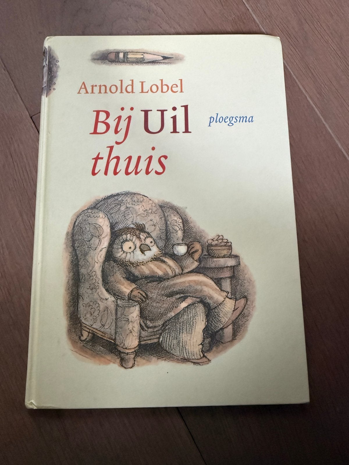 Bij Uil thuis - Arnold Lobel (Kinderboek), Boeken, Ophalen of Verzenden, Gelezen, Fictie algemeen
