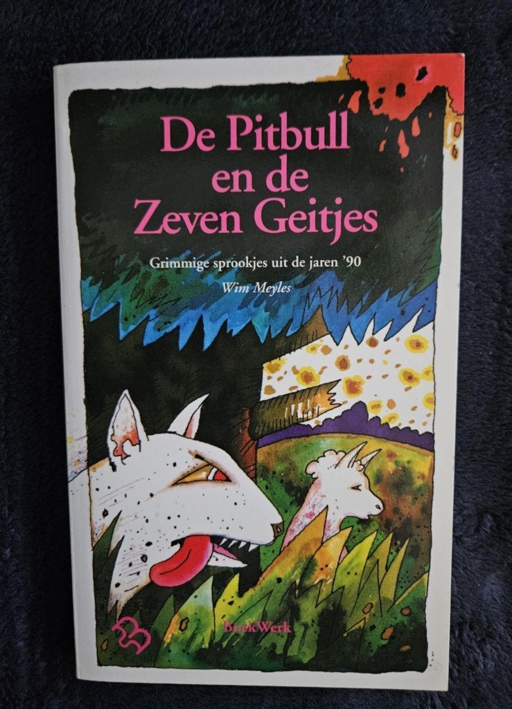 W. Meyles - Pitbull en de zeven geitjes, Boeken, Ophalen of Verzenden, Gelezen, W. Meyles