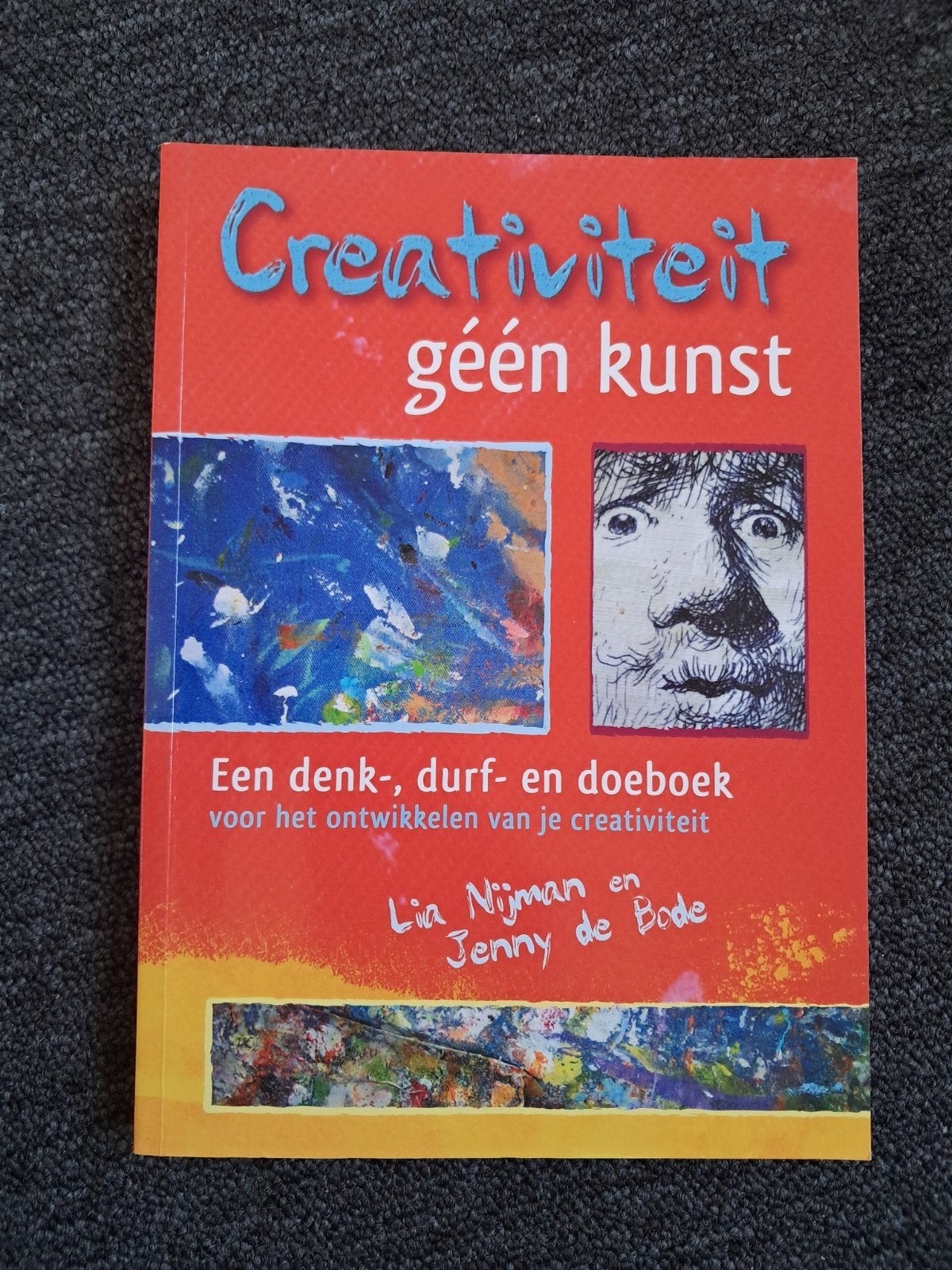Lia Nijman - Creativiteit, géén kunst, Boeken, Lia Nijman; Jenny de Bode, Ophalen of Verzenden, Zo goed als nieuw, Instructieboek