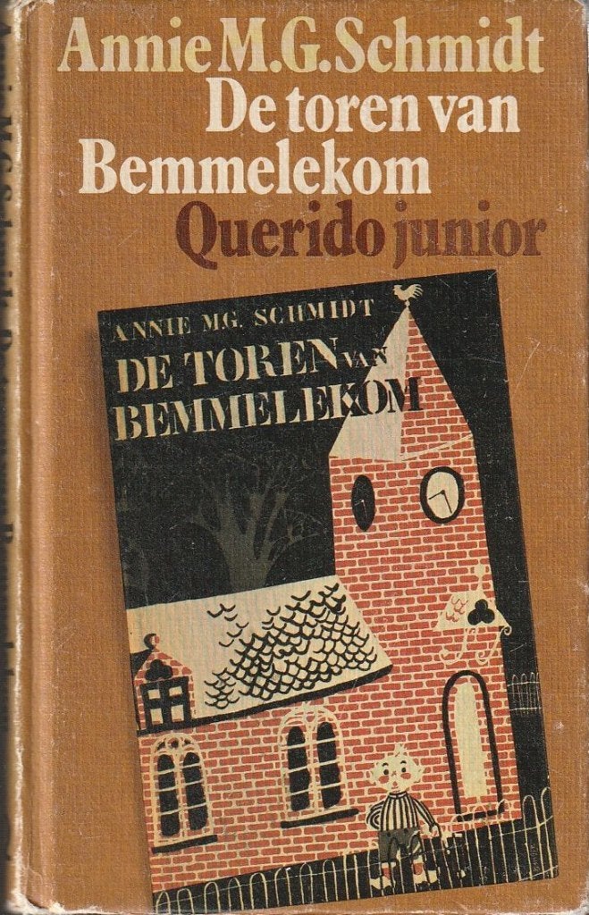 Annie M.G. Schmidt - De toren van Bemmelekom, Ophalen of Verzenden, Gelezen, Annie M.G. Schmidt