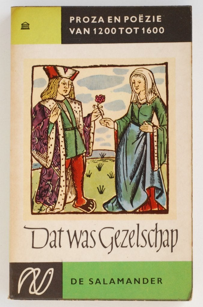 Dat Was Gezelschap: Proza en Poëzie uit de middeleeuwen, Meerdere auteurs, Verzenden, Zo goed als nieuw, J. van den Bosch