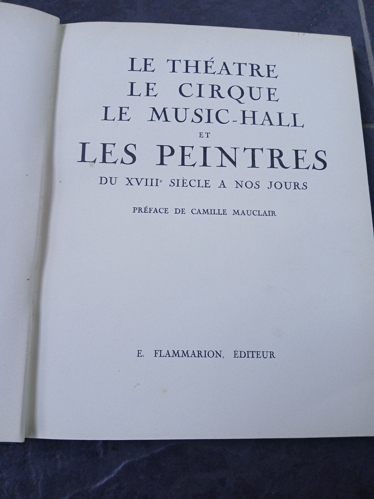 le theatre, le cirque, le music et les peintres, Ophalen of Verzenden, Camille mauclair