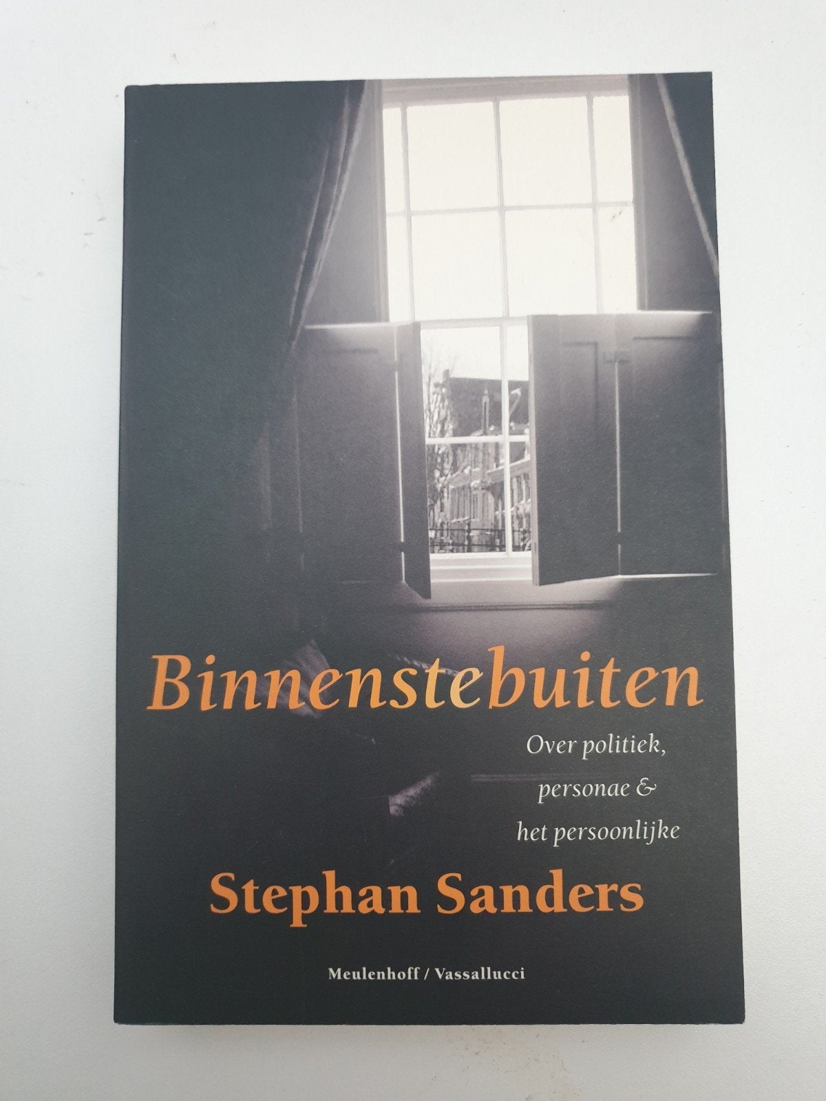 Binnenstebuiten: Over politiek, personae & het persoonlijke, Ophalen of Verzenden, Gelezen, Stephan Sanders
