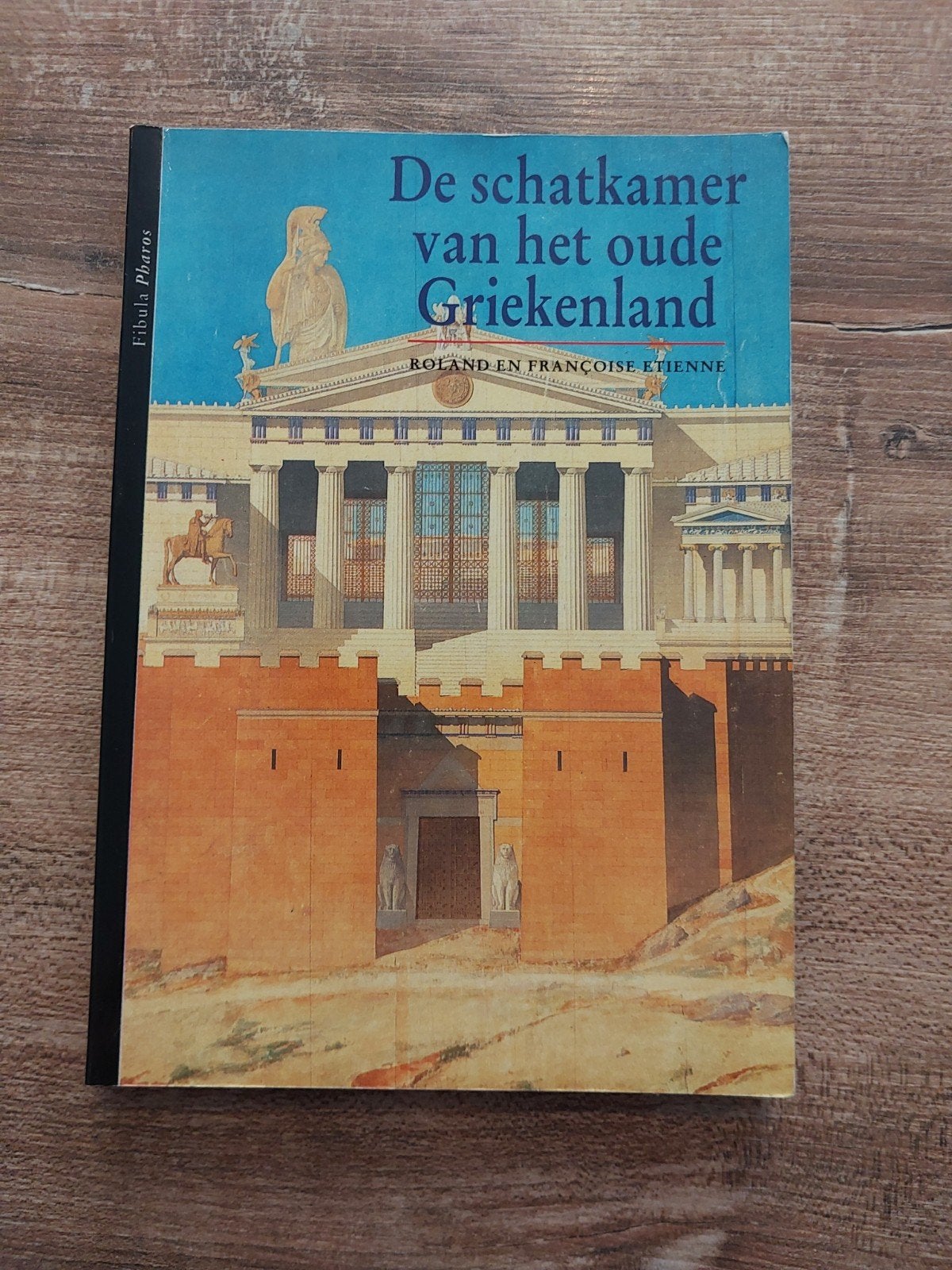 R Etienne-De schatkamer van het oude Griekenland, Europa, Ophalen of Verzenden, Roland en Françoise Etienne, 20e eeuw of later