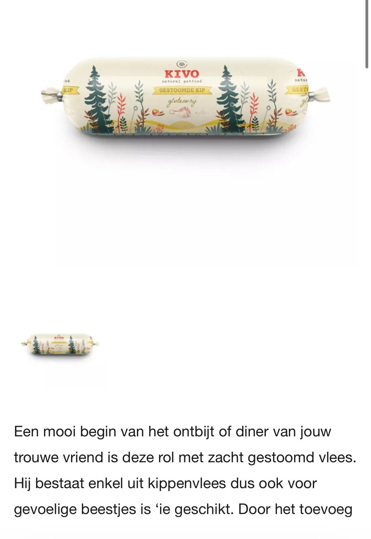 Kivo gestoomd vlees, Ophalen, Hond