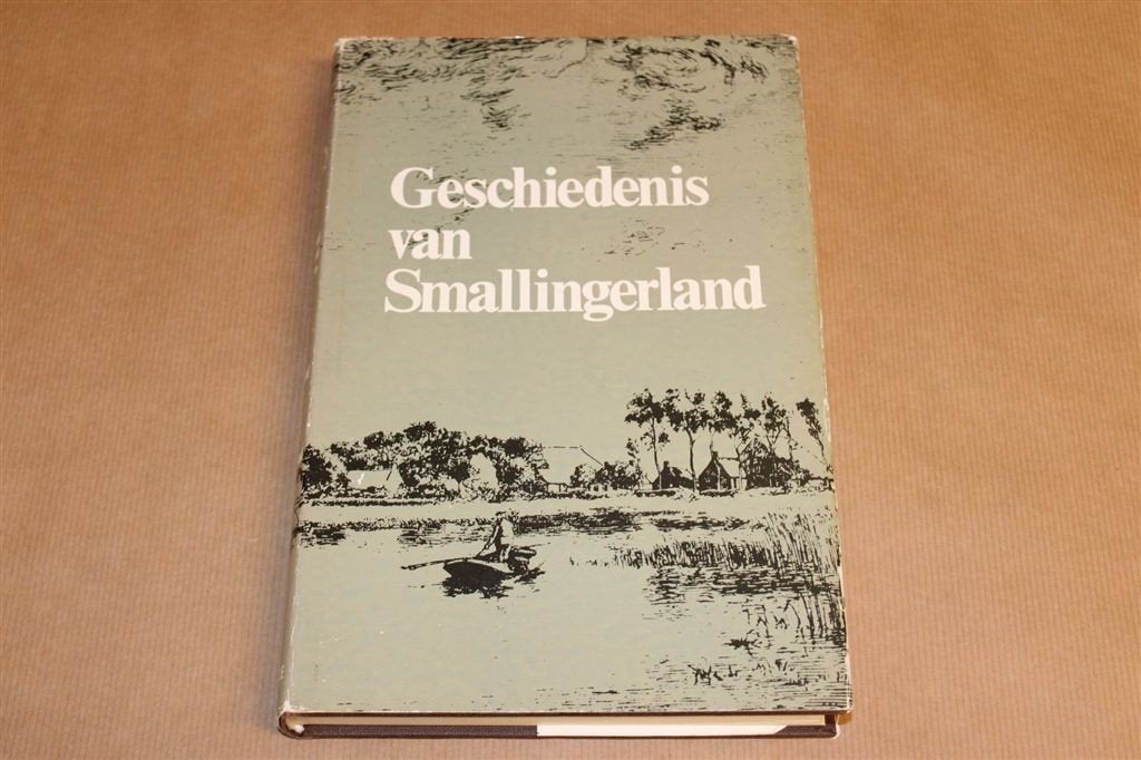 Geschiedenis Smallingerland [1976] — Rijk geïllustreerd, Ophalen of Verzenden, Gelezen