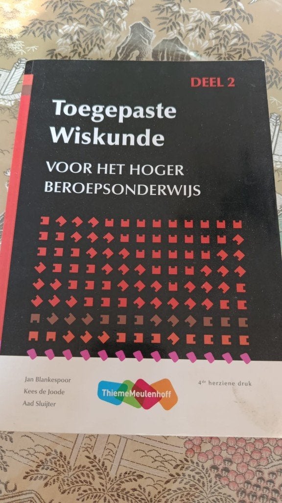 Toegepaste Wiskunde Deel 2 HBO - Zo goed als nieuw, Zo goed als nieuw, Jan Blankespoor, Kees de Joode, Aad Sluijter, Beta, HBO