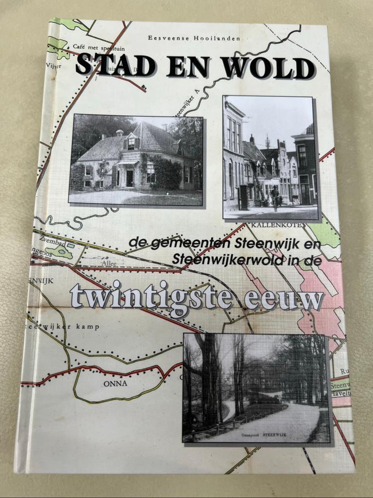 NIEUW!! Boek STAD en WOLD Steenwijk Steenwijkerwold 548 pag., 20e eeuw of later, Nieuw, Ophalen of Verzenden, Historische Vereniging Steenwijk