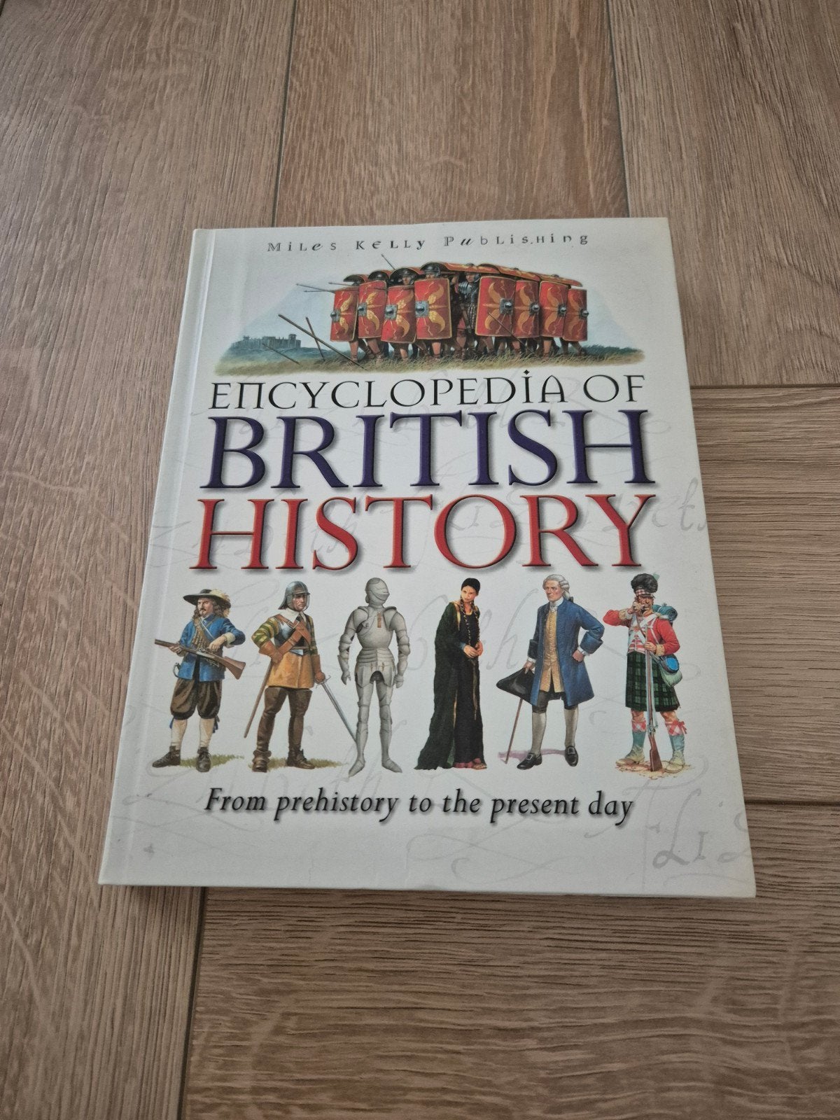 Encyclopedie van de Britse Geschiedenis - Miles Kelly, 20e eeuw of later, Europa, Ophalen of Verzenden, Zo goed als nieuw