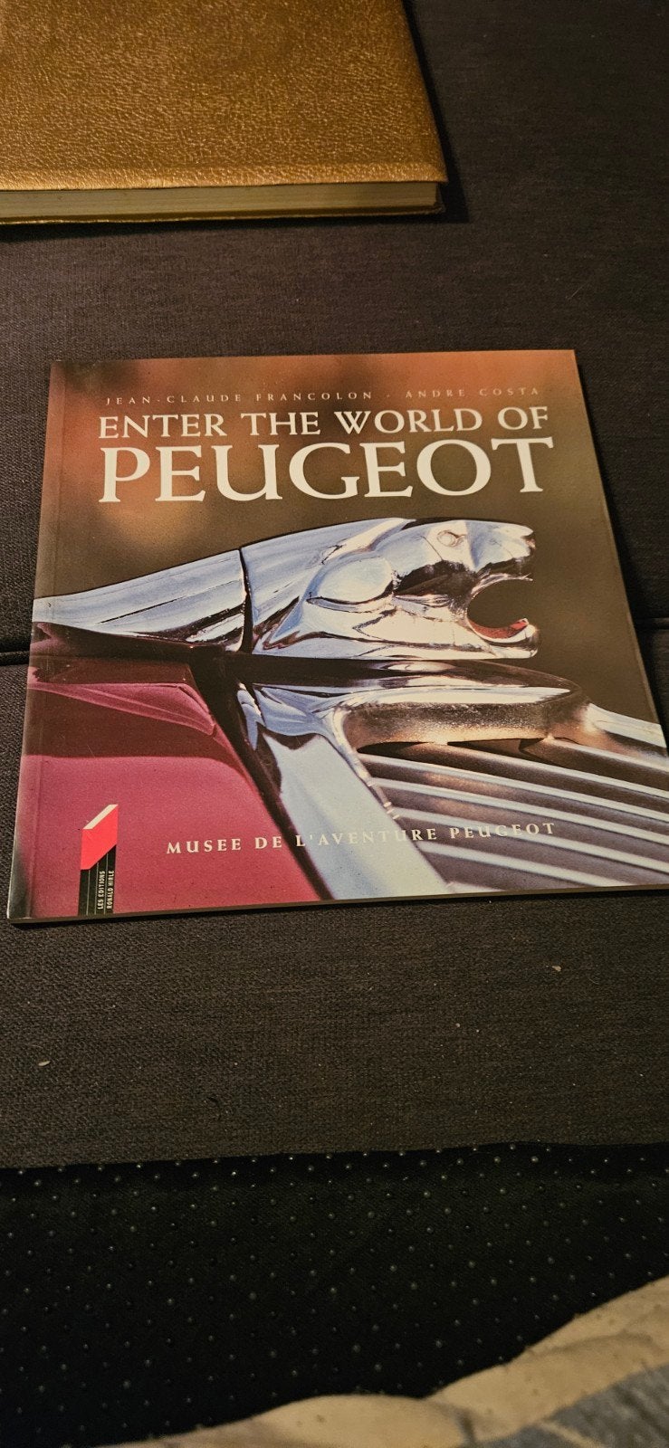 Enter the World of Peugeot - Boek over Peugeot, Ophalen of Verzenden, Zo goed als nieuw, Peugeot, Jean-Claude Francolon, André Costa