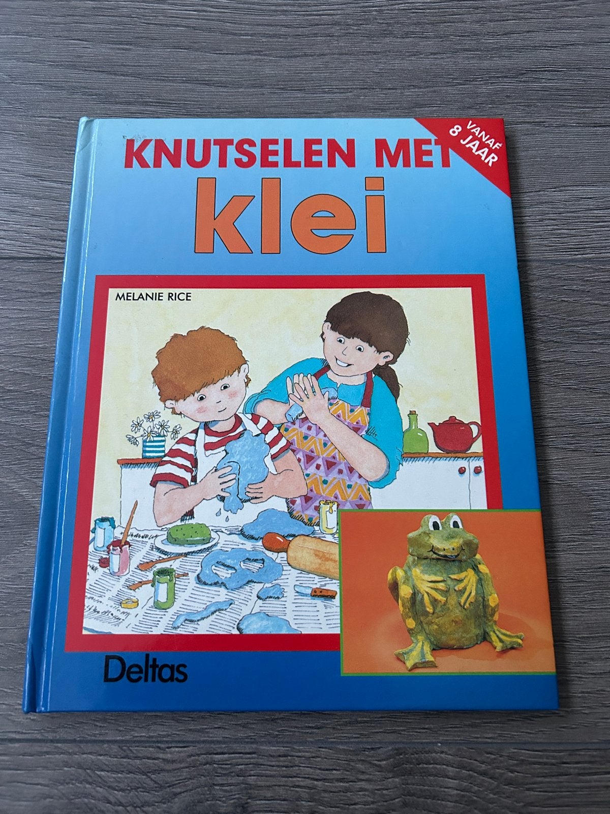Knutselen met klei - Melanie Rice (Vanaf 8 jaar), Ophalen, Gelezen, Kleien en Boetseren, Geschikt voor kinderen
