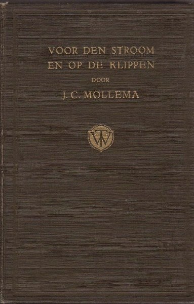 Mollema - Voor den stroom en op de klippen, Ophalen, Zo goed als nieuw, Boek of Tijdschrift