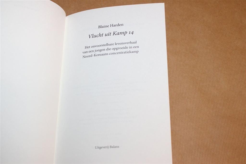 Vlucht uit Kamp 14 — Noord-Koreaans Concentratiekamp, Ophalen of Verzenden, Gelezen, Europa