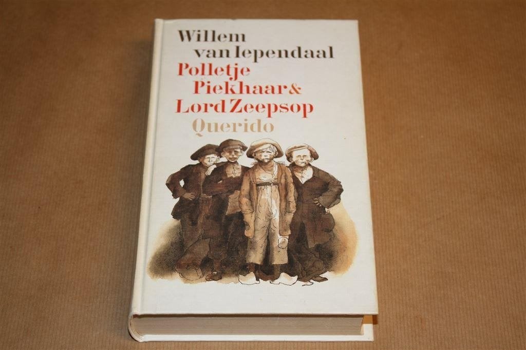 Polletje Piekhaar & Lord Zeepsop. Willem van Iependaal., Boeken, Ophalen of Verzenden, Gelezen