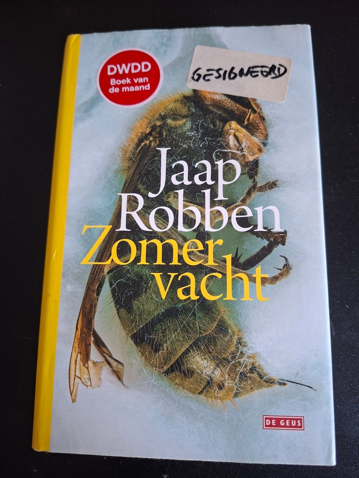 Zomervacht - Jaap Robben (Gesigneerd, DWDD Boek v/d maand), Boeken, Ophalen, Gelezen, Jaap Robben, Nederland