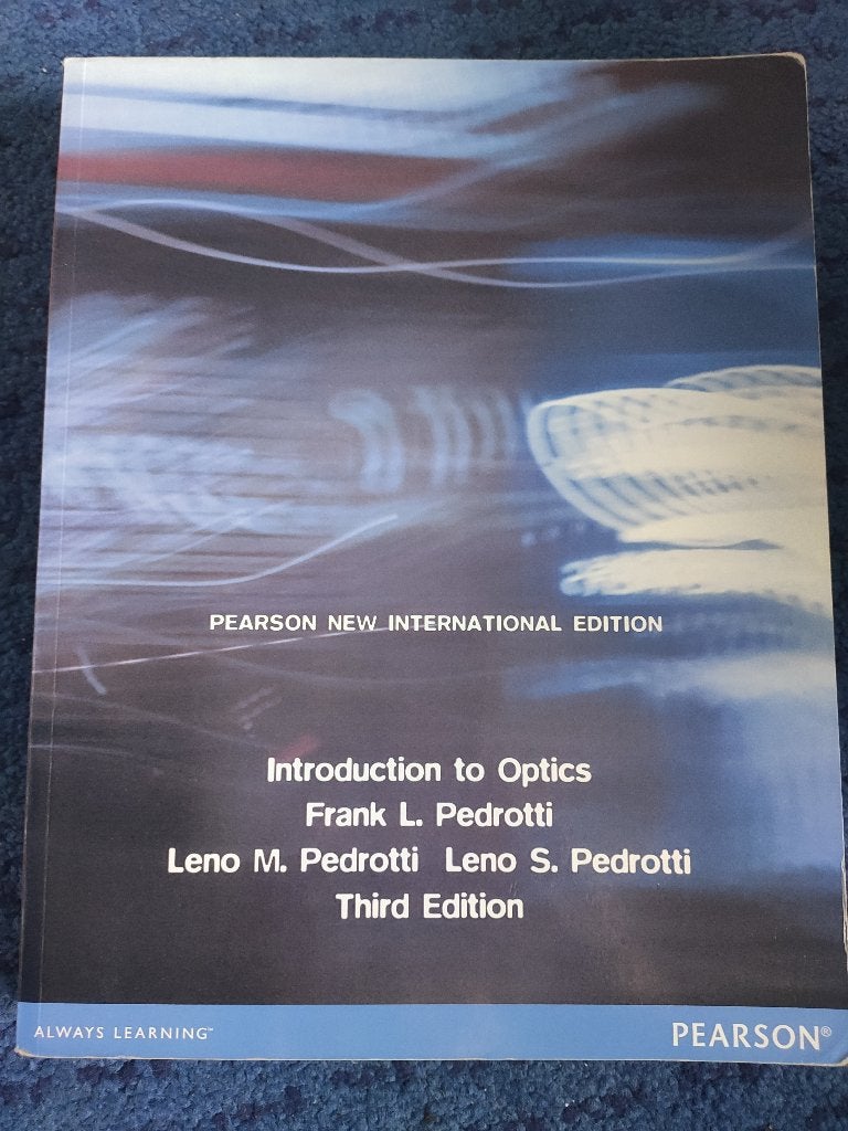 Introduction to Optics - Pearson 3rd Edition, Pearson, Ophalen of Verzenden, Beta, WO