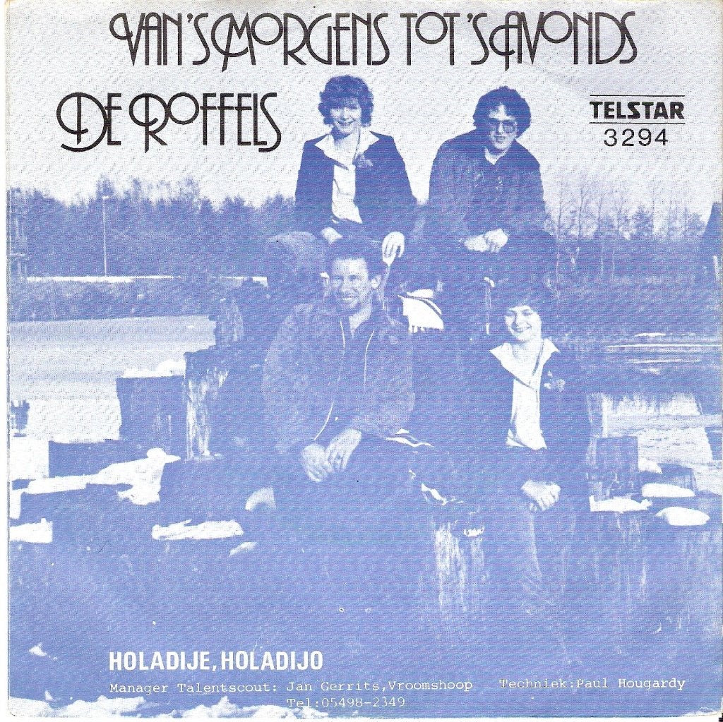 de roffels / van s morgens tot s avonds /origineel z g a n, Cd's en Dvd's, Vinyl | Nederlandstalig, Ophalen of Verzenden, Gebruikt