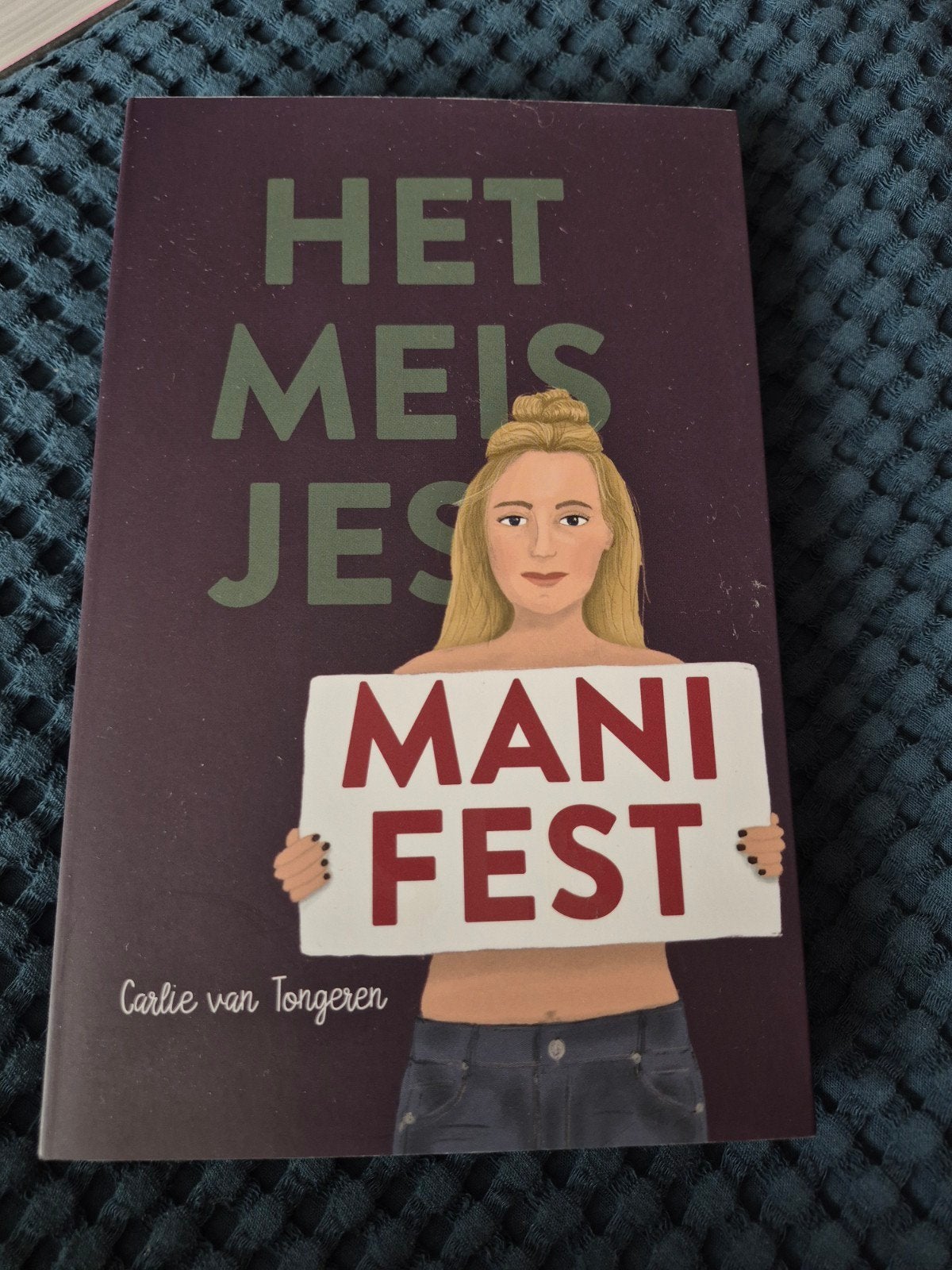 Het Meisjes Manifest - Carlie van Tongeren, Ophalen of Verzenden, Zo goed als nieuw, Carlie van Tongeren, Nederland