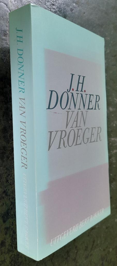 J.H. Donner - Van vroeger (niet-schaakstukken), Verzenden, Zo goed als nieuw