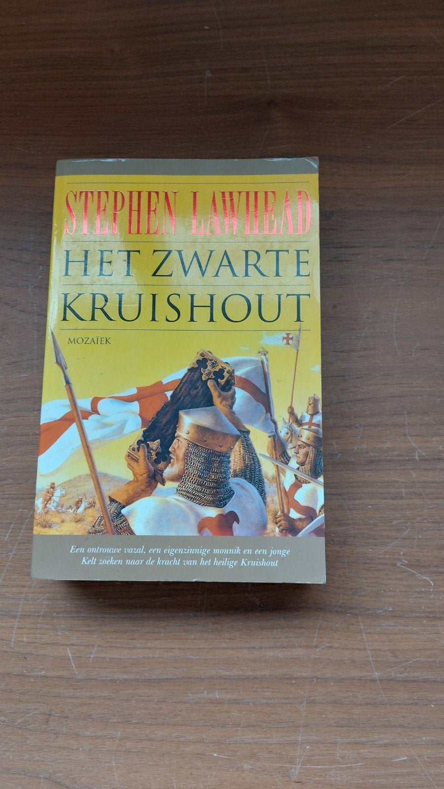 Het Zwarte Kruishout - Stephen Lawhead (Mosaïek), Ophalen of Verzenden, Gelezen, Stephen Lawhead, Nederland