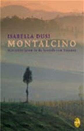 Isabella Dusi - Montalcino, Boeken, Romans, Zo goed als nieuw, Ophalen of Verzenden