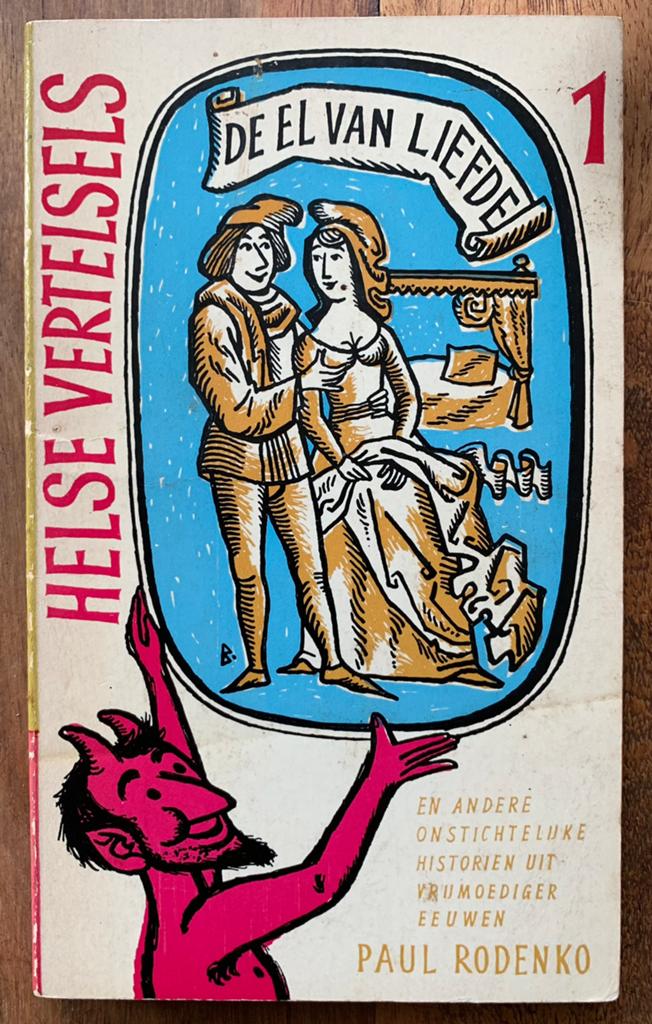 Helse Vertelsels 1 - De El van Liefde / Paul Rodenko, Boeken, Ophalen of Verzenden, Gelezen