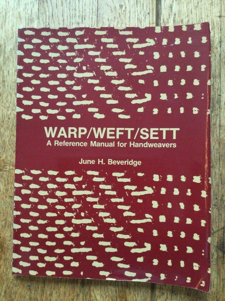 Warp / Weft / Sett: a reference manual for handweavers, Ophalen of Verzenden, Gelezen, Overige onderwerpen