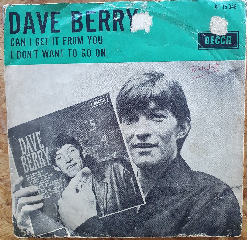 Dave Berry - Can I Get It From You, Gebruikt, Verzenden, 7 inch, Fotohoes