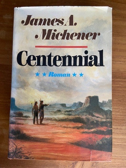 Centennial, Boeken, Ophalen of Verzenden, Gelezen, James A Michener