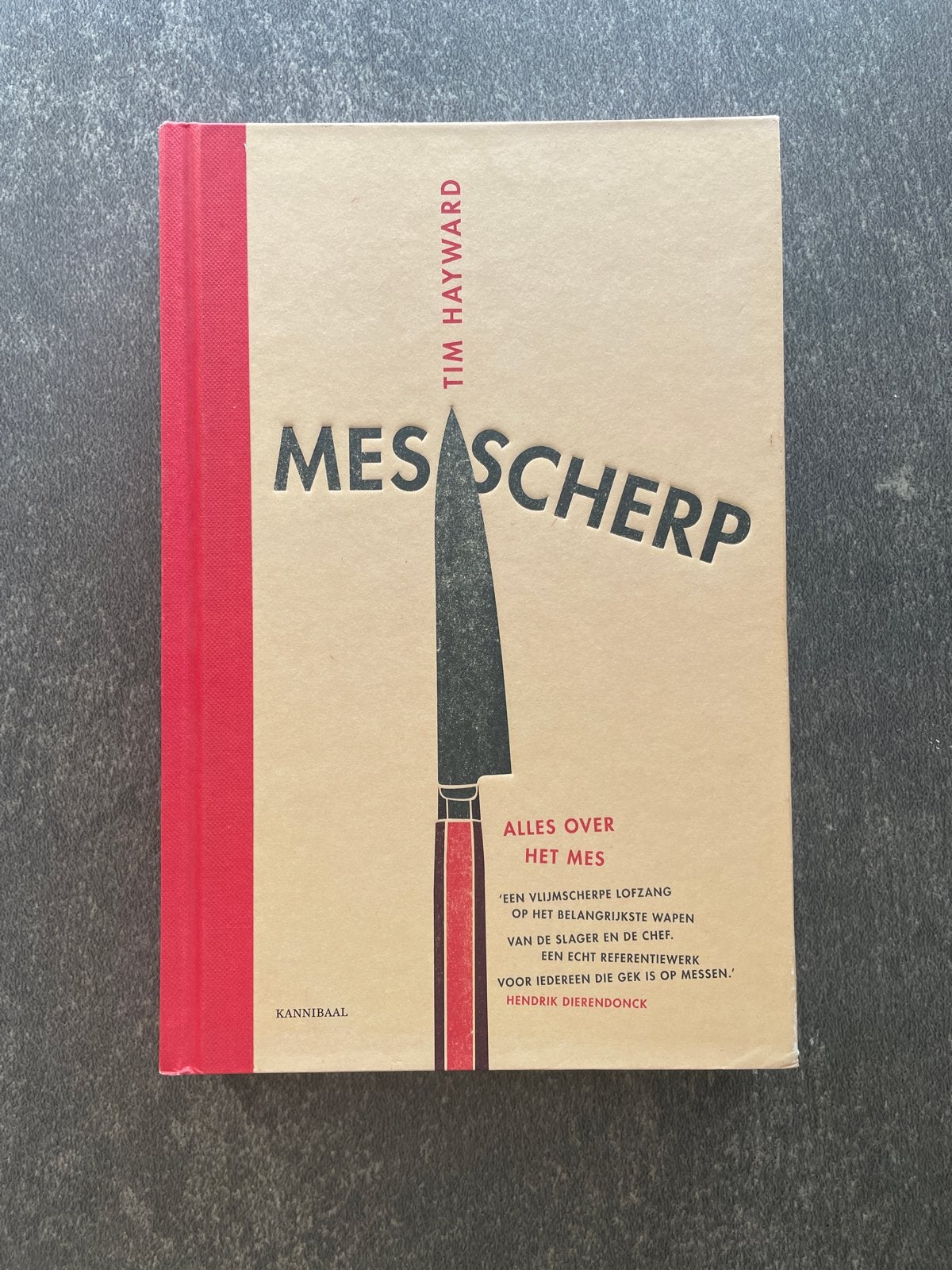Messcherp: Alles over het mes - Tim Hayward, Ophalen of Verzenden, Zo goed als nieuw, Overige gebieden, Overige typen