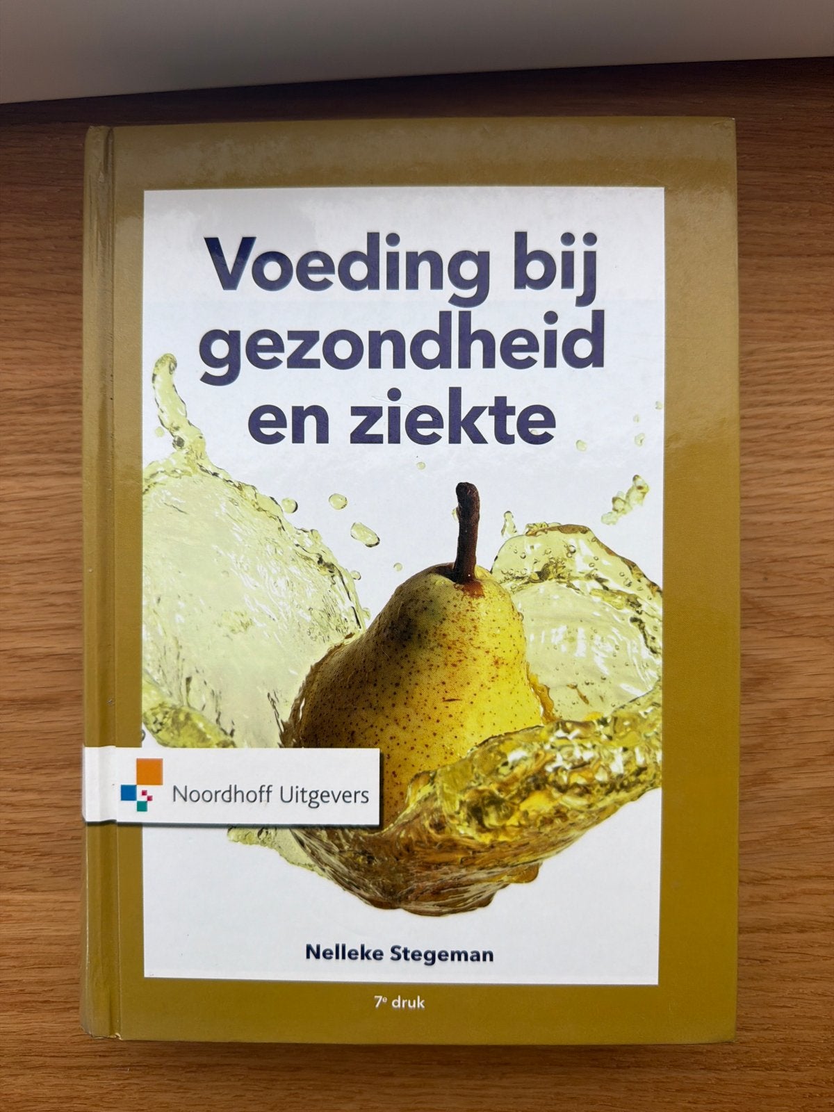 Voeding bij gezondheid en ziekte - Nelleke Stegeman, Ophalen of Verzenden, Zo goed als nieuw, Dieet en Voeding
