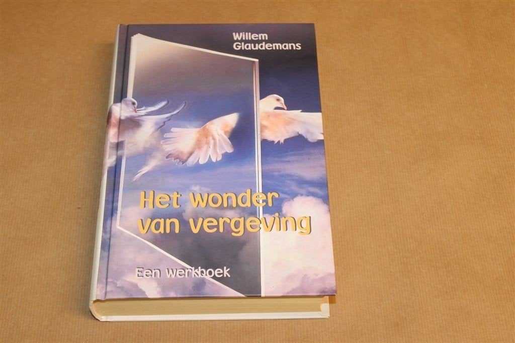 Het Wonder van Vergeving — Werkboek, Cursus in Wonderen, Ophalen of Verzenden, Gelezen, Overige onderwerpen, Achtergrond en Informatie