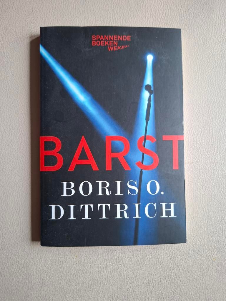 BARST - Boris O. Dittrich (Spannende Boeken Weken), Ophalen of Verzenden, Gelezen, Boris O. Dittrich, Nederland