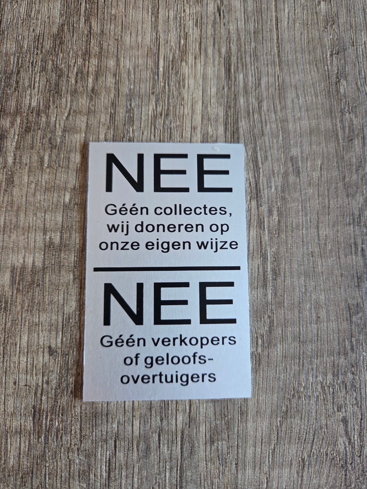 Nee-sticker: Géén collectes, verkopers of geloofsovertuigers, Ophalen of Verzenden, Nieuw, Wit, Kunststof