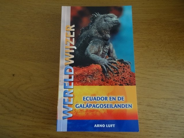 Ecuador en Galapagos eilanden ; wereldwijzer reisgids, Overige merken, Europa, Ophalen of Verzenden, Zo goed als nieuw