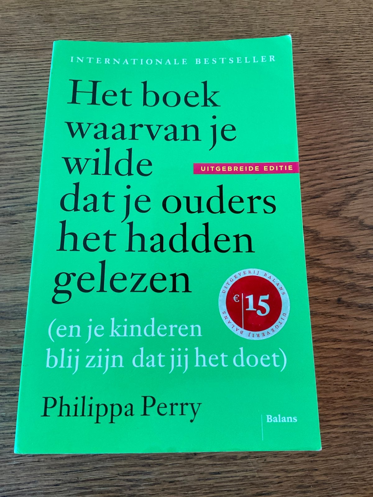 Het boek waarvan je wilde dat je ouders het hadden gelezen, Ophalen of Verzenden, Philippa Perry, Ontwikkelingspsychologie, Zo goed als nieuw