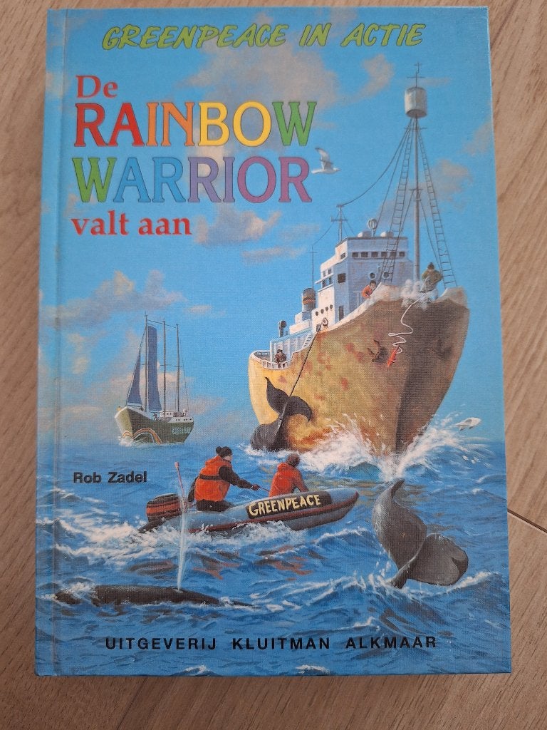Greenpeace in actie: De Rainbow Warrior valt aan, Ophalen of Verzenden, Gelezen, Kluitman, Non-fictie