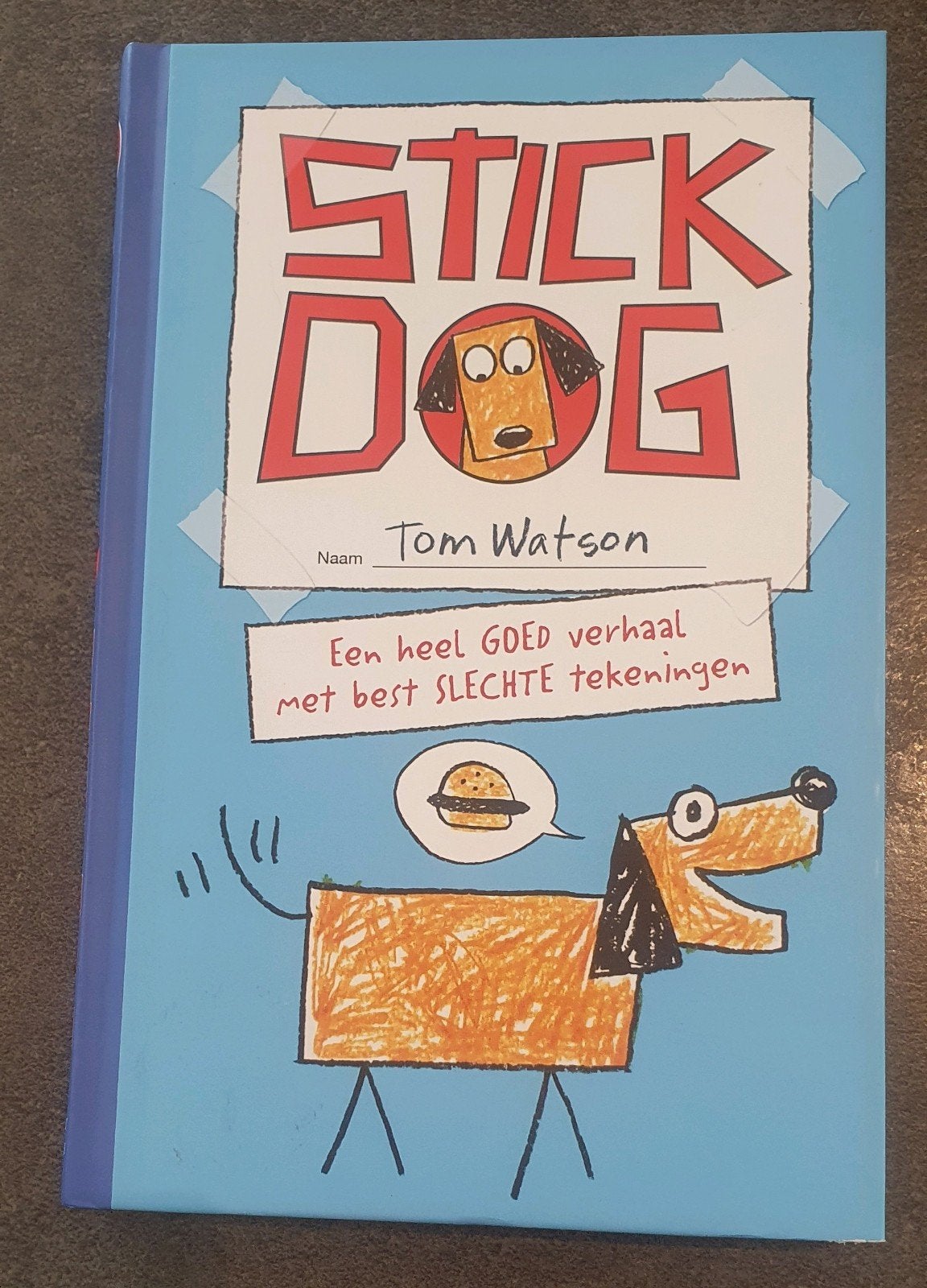 Stick Dog. Een heel goed verhaal met best slechte tekeningen, Boeken, Ophalen of Verzenden, Zo goed als nieuw, Tom Watson, Fictie algemeen