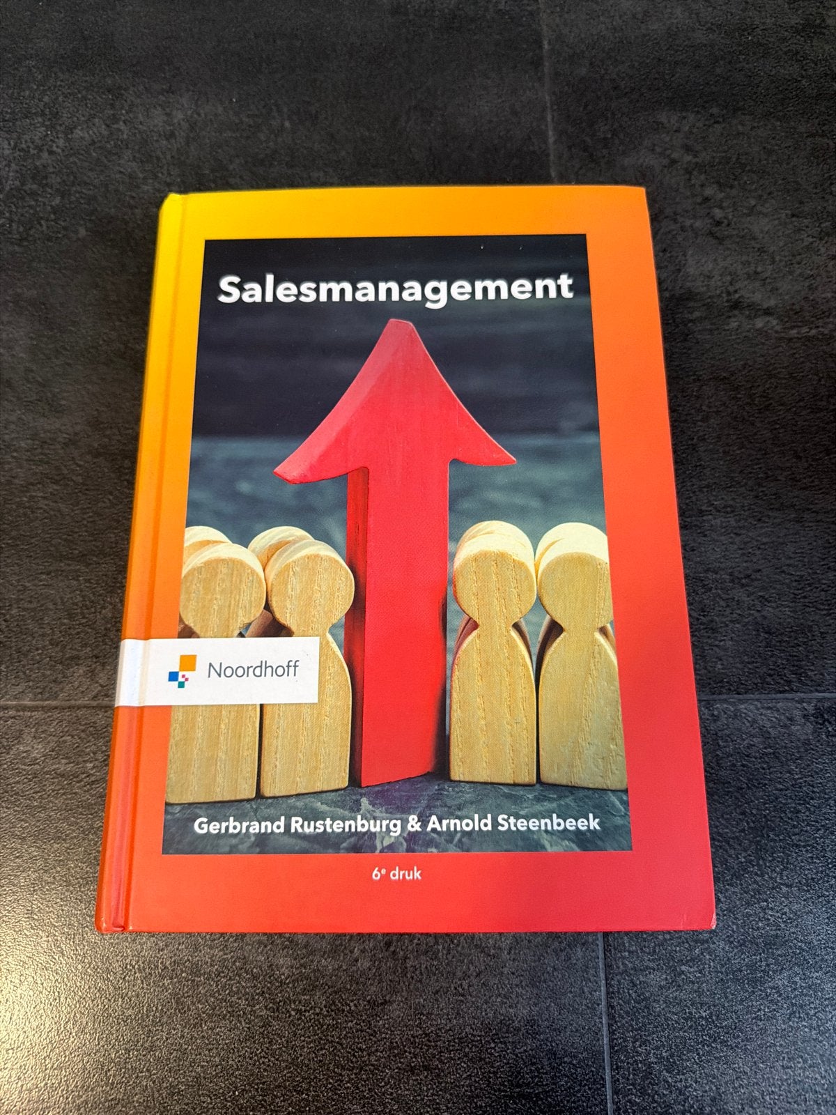 Salesmanagement 6e druk - Gerbrand Rustenburg & Arnold Steen, Ophalen of Verzenden, Zo goed als nieuw, HBO