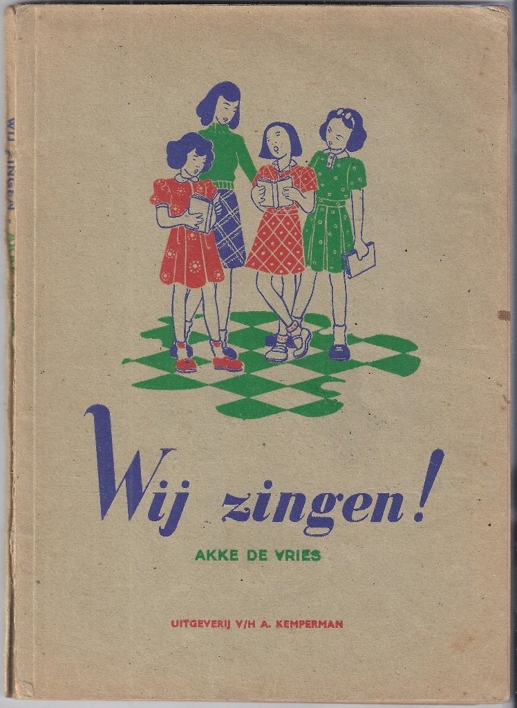 Bo1329 bladmuziek wij zingen door akke de vries, Ophalen of Verzenden, Gebruikt, Artiest of Componist
