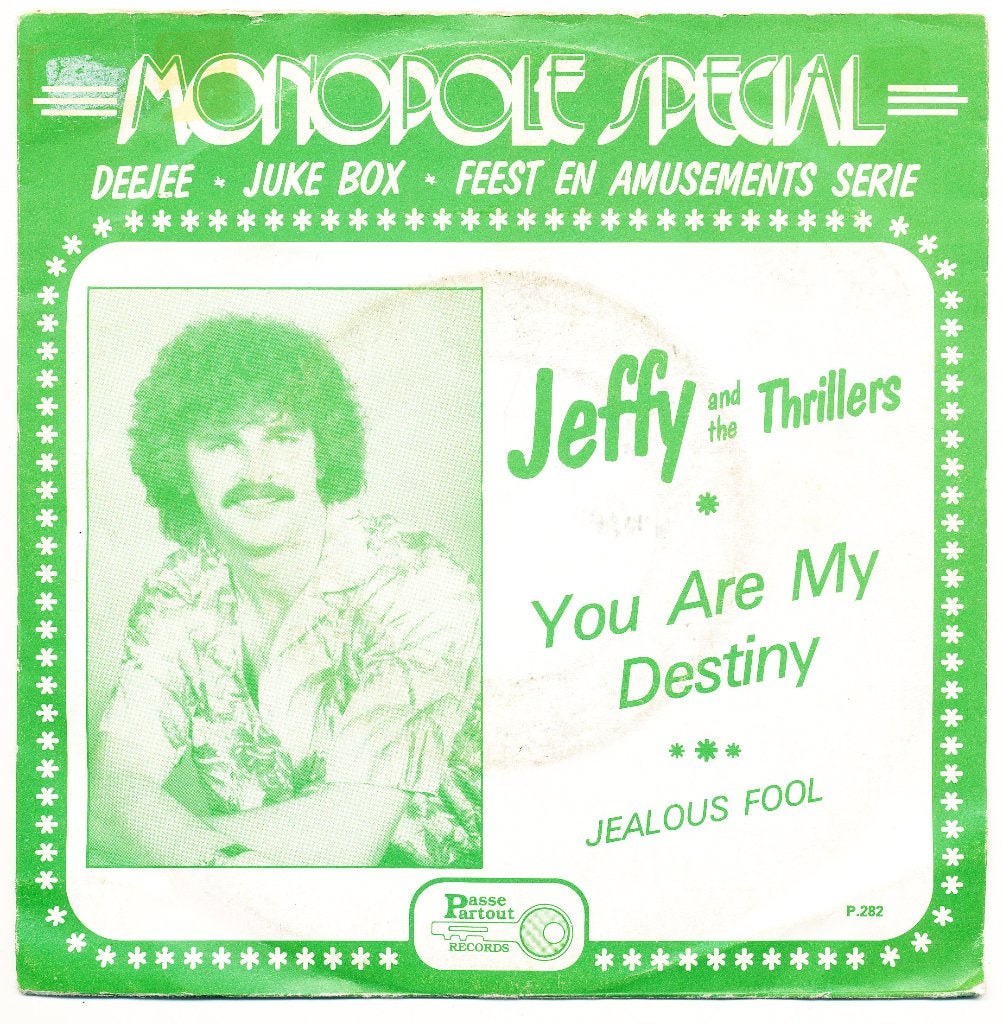 Jeffy & the Thrillers - You are my destiny / Jealous fool, Ophalen of Verzenden, Gebruikt, Pop