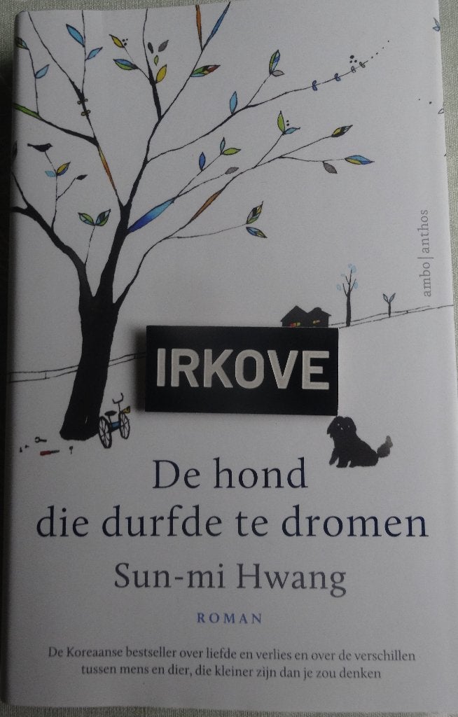 DE HOND DIE DURFDE TE DROMEN * Sun - mi Hwang * Koreaans Spr, Verzenden, Nieuw, Sun - mi Hwang, Wereld overig