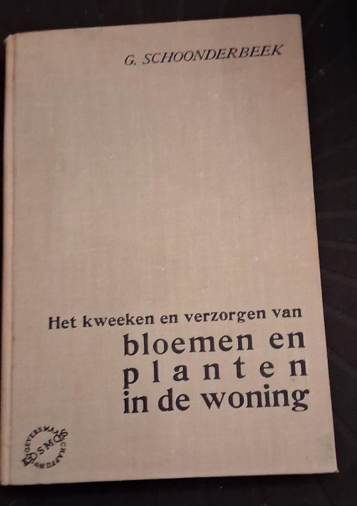 Het kweeken en verzorgen van bloemen en planten in de woning, Verzenden, G. Schoonderbeek